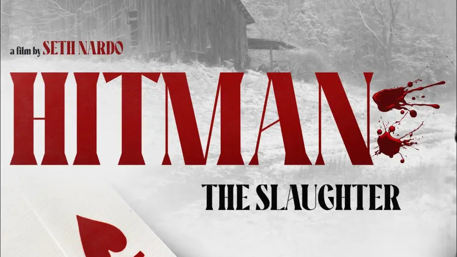 Video for the film Hitman: The Slaughter — HITMAN: THE SLAUGHTER | 4K Movie Trailer