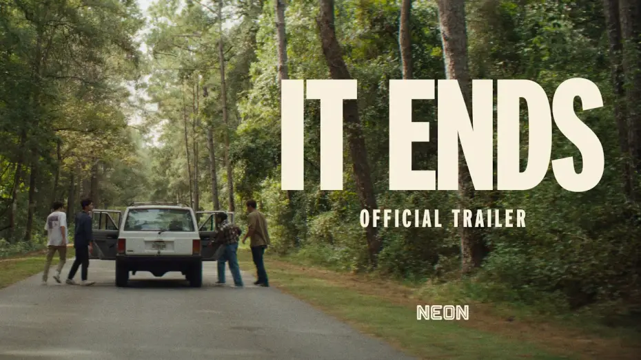 Video for the film It Ends — Official Trailer