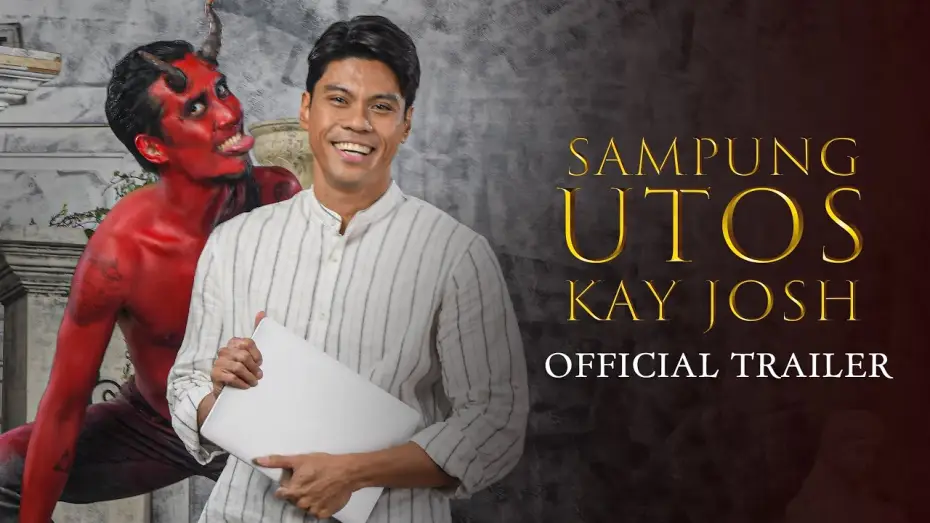 Video for the film Sampung Utos Kay Josh — SAMPUNG UTOS KAY JOSH Official Trailer | JANUARY 29 ONLY IN CINEMAS