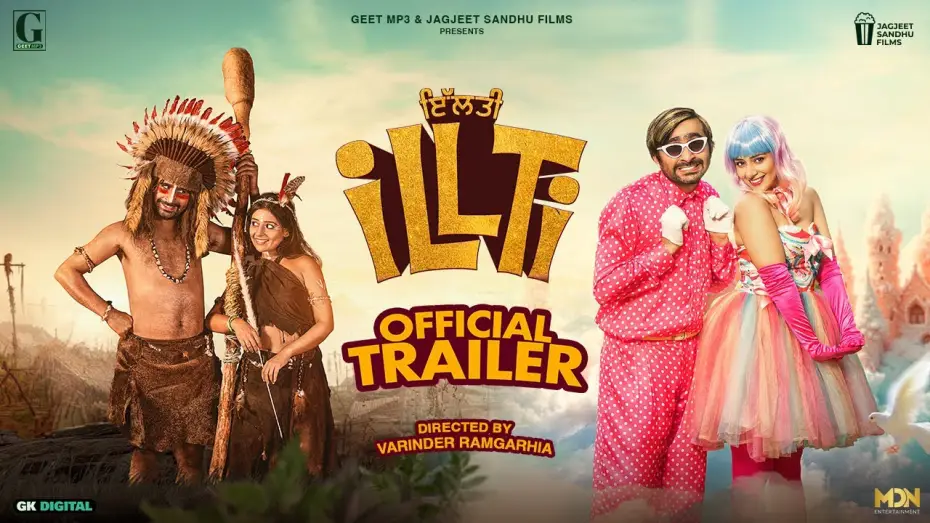 Video for the film Illti — iLLTi (Trailer) Jagjeet Sandhu | Tania | Raghveer | New Punjabi Movie | In Cinema 14 Feb | Geet MP3