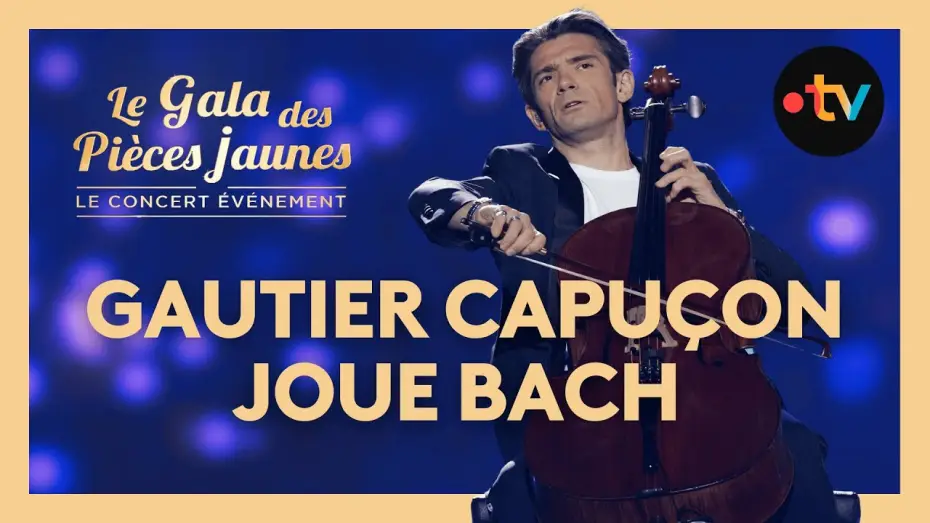 Video for the film Le Gala des Pièces Jaunes 2025 : Le concert événement — Gautier Capuçon : Bach Prélude 1ere Suite  - Gala des Pièces Jaunes 2025
