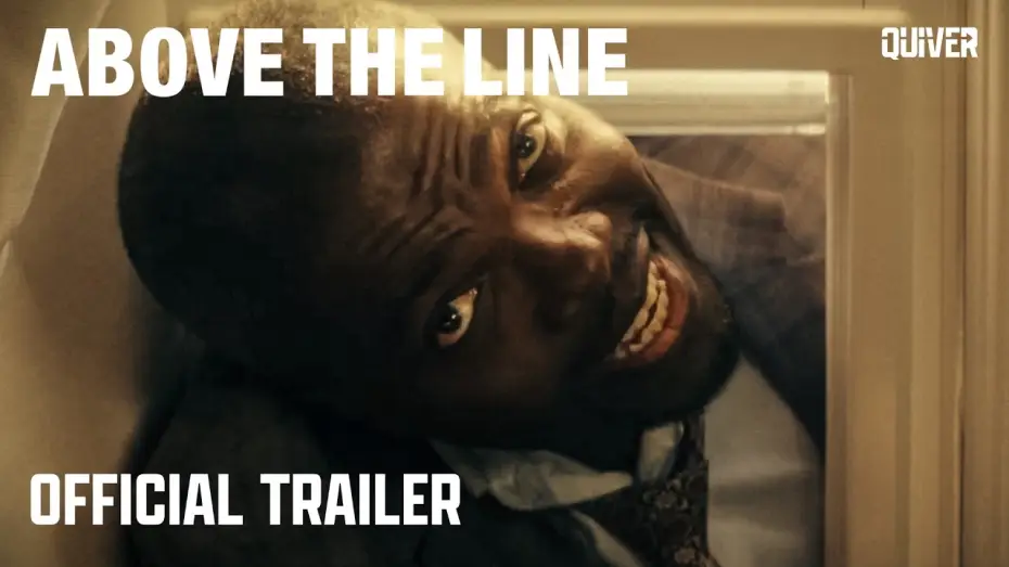 Video for the film Above the Line — Official Trailer