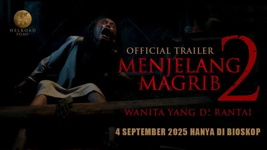 Video for the film Before Night Falls 2 — Menjelang Maghrib 2 - Official Trailer