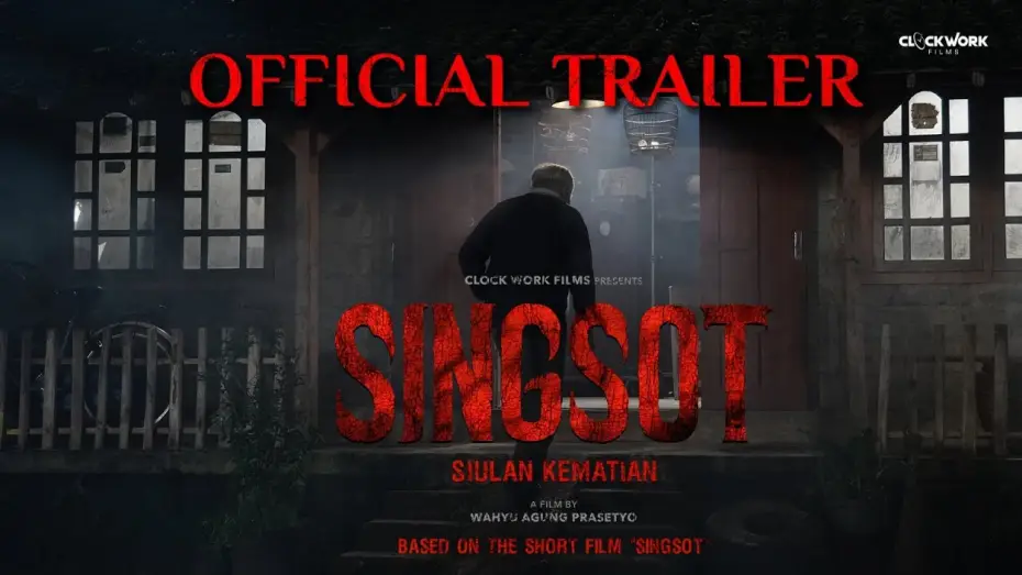 Video for the film Singsot: Siulan Kematian — Singsot - Official Trailer