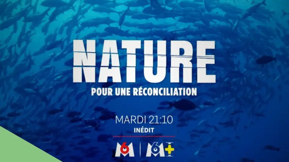 Video for the film Nature: The Call for Reconciliation — Nature, pour une réconciliation – bande-annonce