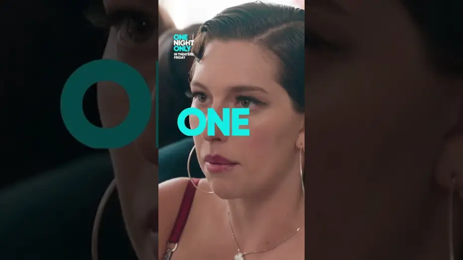 Video for the film One Night Only — What if you only has one night?