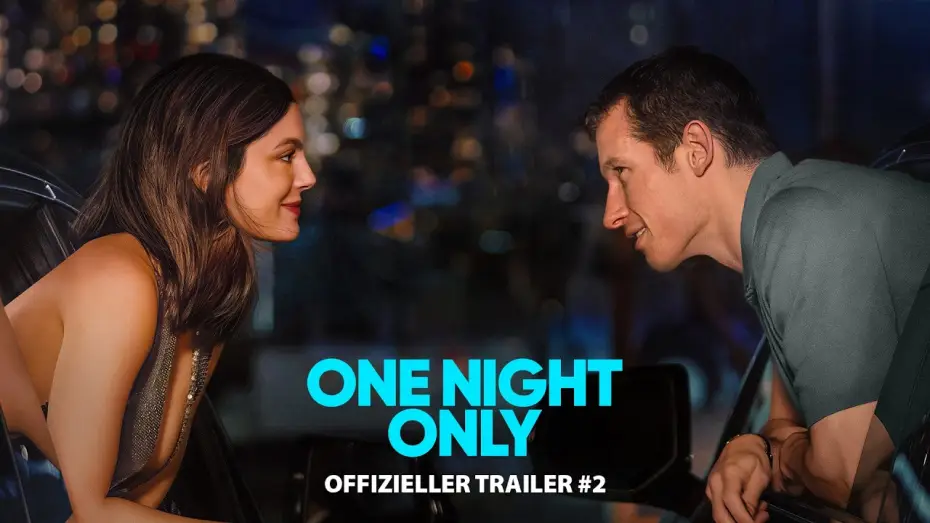 Video for the film One Night Only — ONE NIGHT ONLY | Offizieller Trailer #2 deutsch/german HD