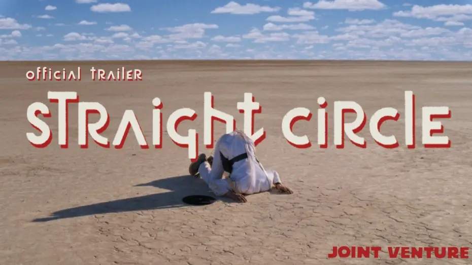 Video for the film Straight Circle — Straight Circle - Official Trailer