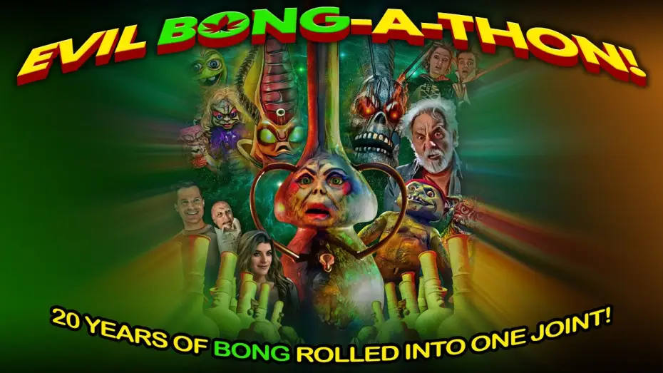 Video for the film Evil Bong-A-Thon! — Official Trailer