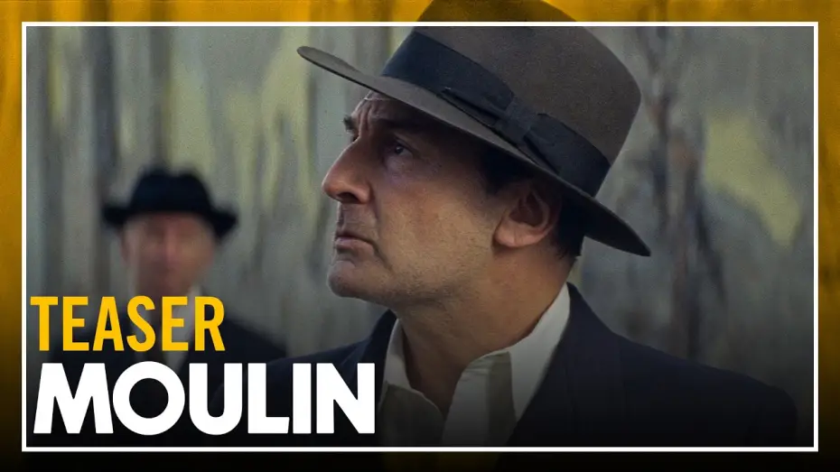 Video for the film Moulin — MOULIN - Teaser