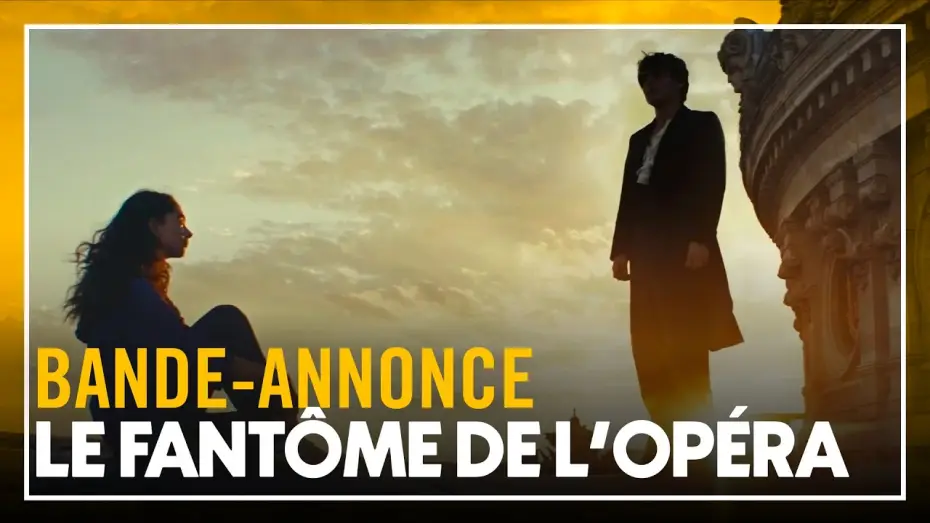 Video for the film Le Fantôme de l'Opéra — LE FANTÔME DE L'OPÉRA - Bande-annonce