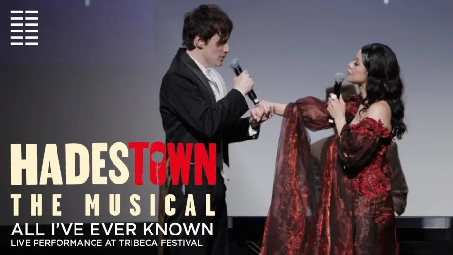 Video for the film Hadestown: The Musical — Eva and Reeve at Tribeca - All I've Ever Known