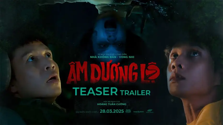 Video for the film The Hitchhiker — ÂM DƯƠNG LỘ | DỰ KIẾN KHỞI CHIẾU: 28.03.2025 | TEASER TRAILER