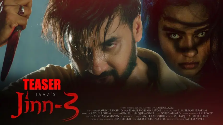 Video for the film Jinn 3 — Jinn 3 Teaser | A Thrilling Bangla Horror Movie! Shajal | Faria | Nader | Kamruzzaman Roman | Jaaz