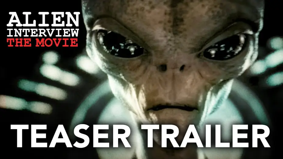 Video for the film Alien Interview: The Movie — Alien Interview: The Movie | Teaser Trailer (2025 Movie)