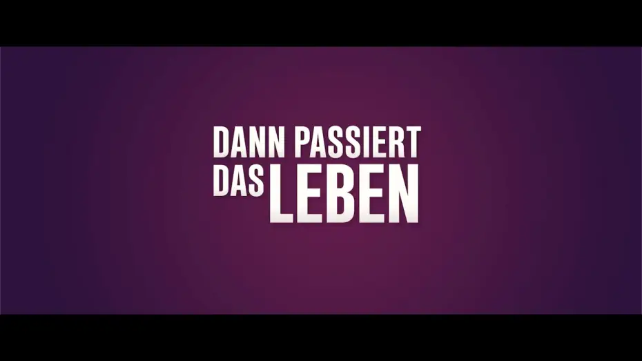 Video for the film Time We Lost — DANN PASSIERT DAS LEBEN - Trailer - Ab 6. November 2025 im Kino.