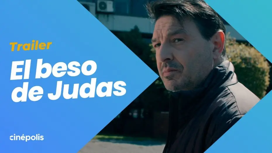 Video for the film El beso de Judas — EL BESO DE JUDAS | TRAILER