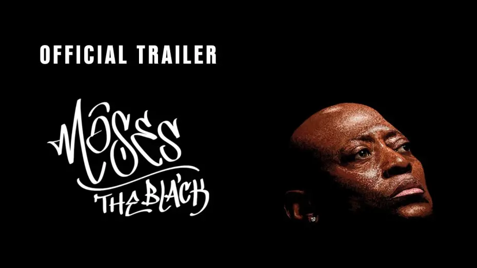Video for the film Moses the Black — Official Trailer (Red Band Version)
