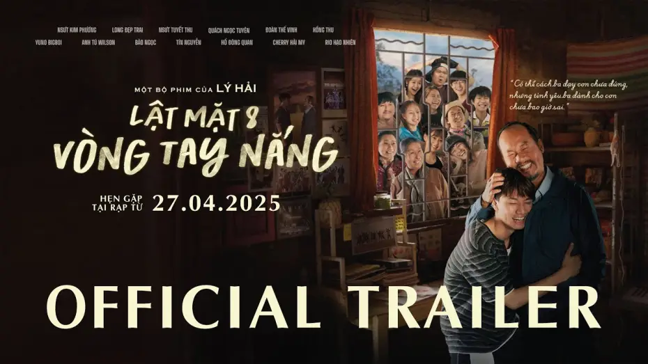 Video for the film Face Off 8: Embrace of Light — LẬT MẶT 8: VÒNG TAY NẮNG | OFFICIAL TRAILER | Chiếu Tại Rạp Từ 27.04.2025 / Mở Bán Vé Từ 18.04