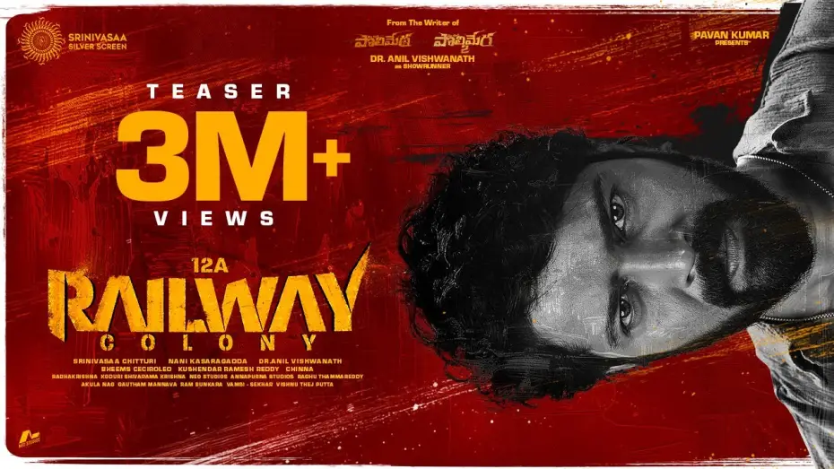 Video for the film 12A Railway Colony — 12A Railway Colony | Allari Naresh,Kamakshi|Srinivasaa Chitturi|Dr Anil Vishwanath |Nani Kasaragadda