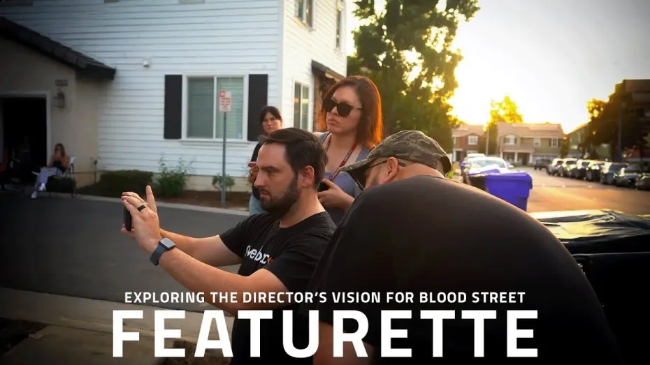 Video for the film BLOOD STREET — Inside the Director’s Vision for Blood Street | Behind the Scenes