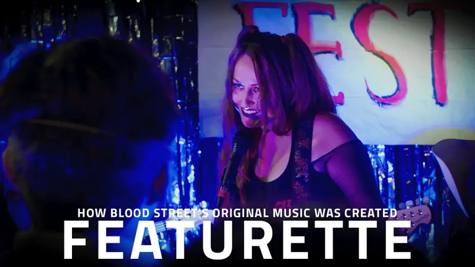 Video for the film BLOOD STREET — The Making of Blood Street’s Original Music | Exclusive Featurette