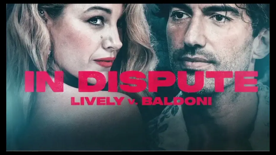 Video for the film In Dispute: Lively v. Baldoni — Trailer