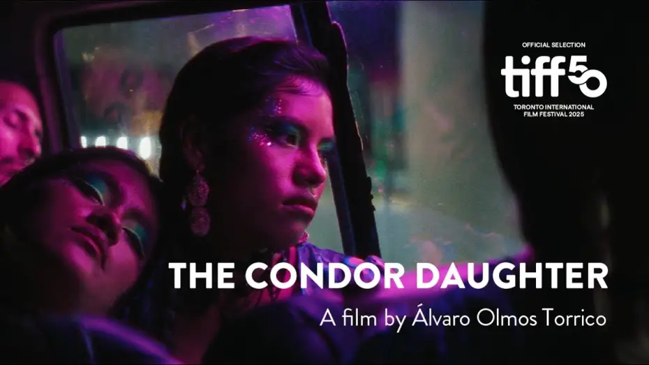 Video for the film The Condor Daughter — THE CONDOR DAUGHTER - International Trailer
