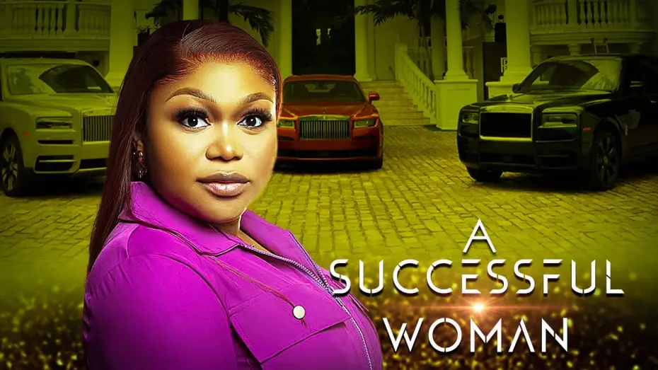 Video for the film A Successful Woman — Official Trailer - A Successful Woman.