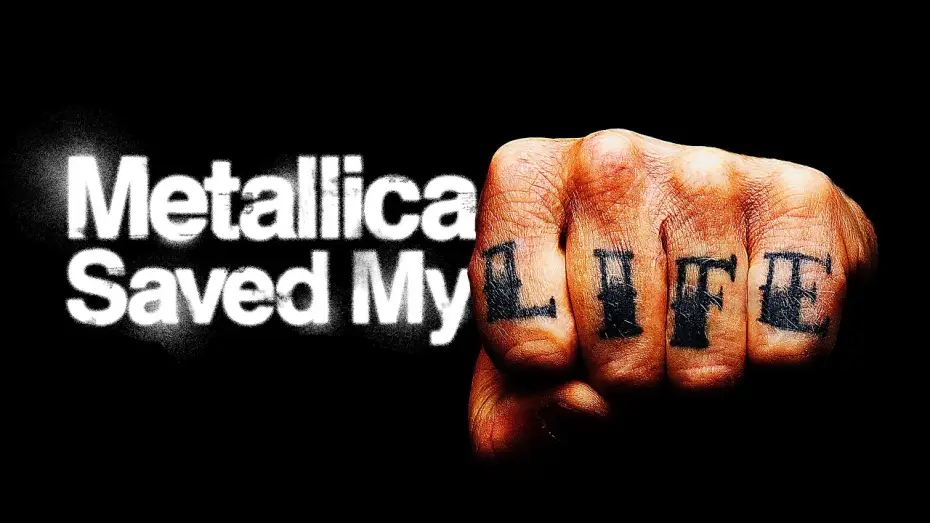 Video for the film Metallica Saved My Life — Teaser Trailer