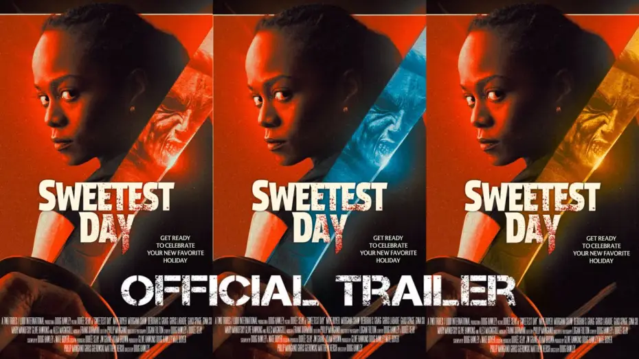 Video for the film Sweetest Day — Sweetest Day Official Trailer