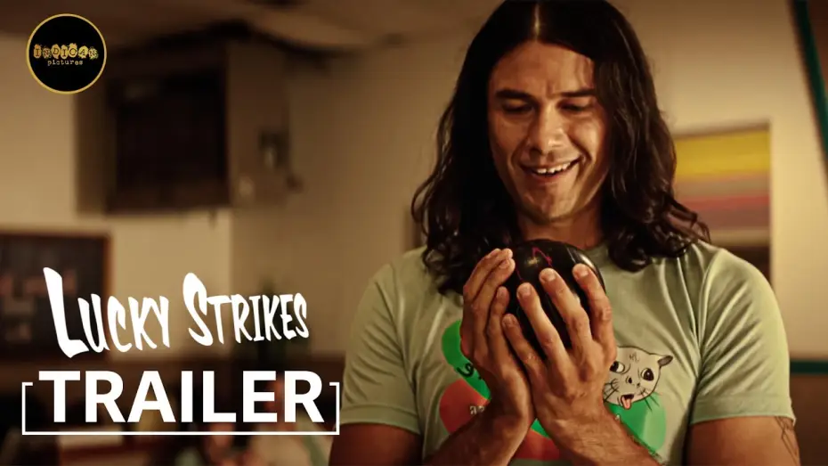 Video for the film Lucky Strikes — Official Trailer