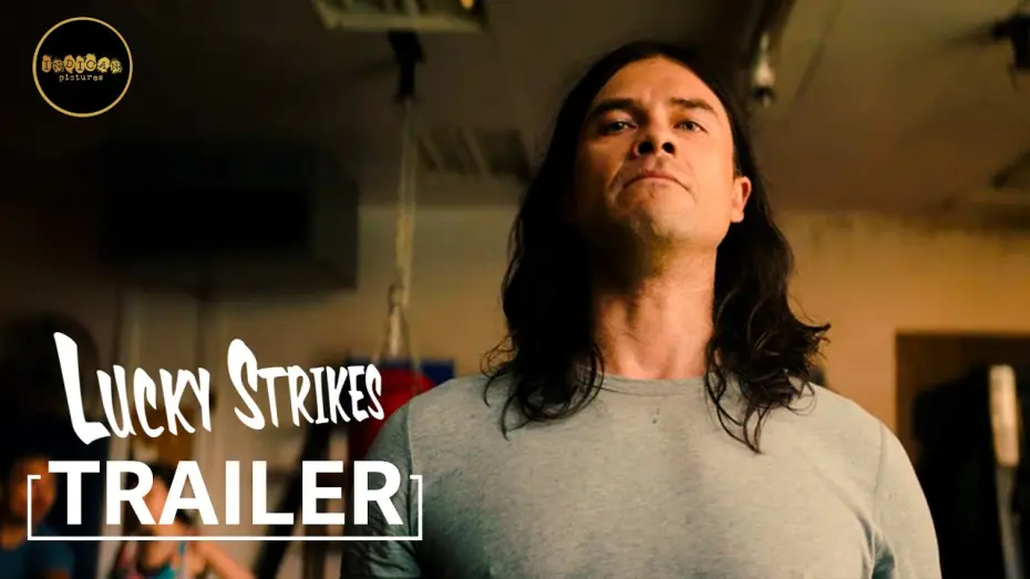 Video for the film Lucky Strikes — Alt Trailer
