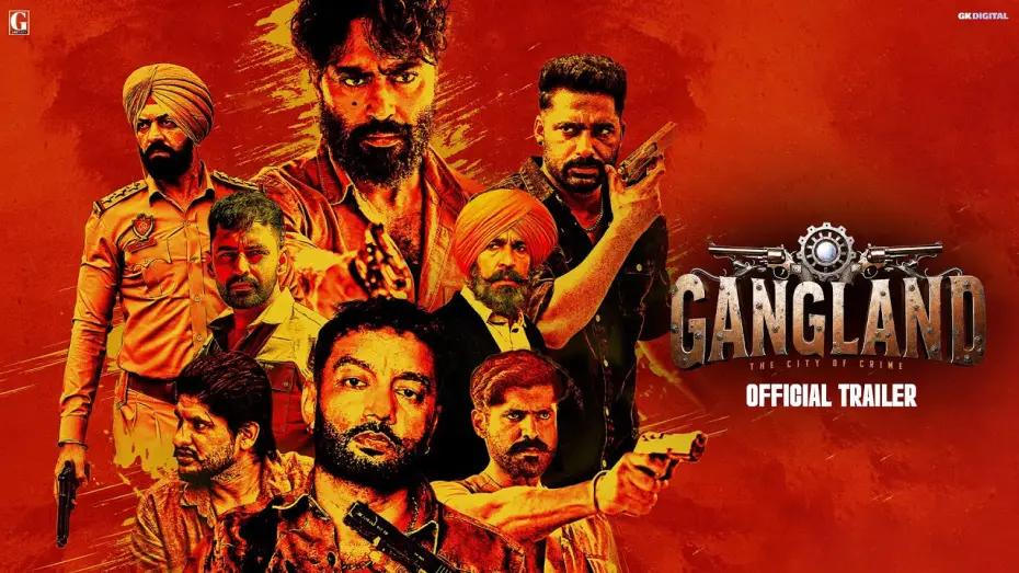 Video for the film Gangland: The City of Crime — GANGLAND The City Of Crime  (Movie Trailer) Sippy Gill | Nishawn Bhullar | in Cinemas 25 April 2025