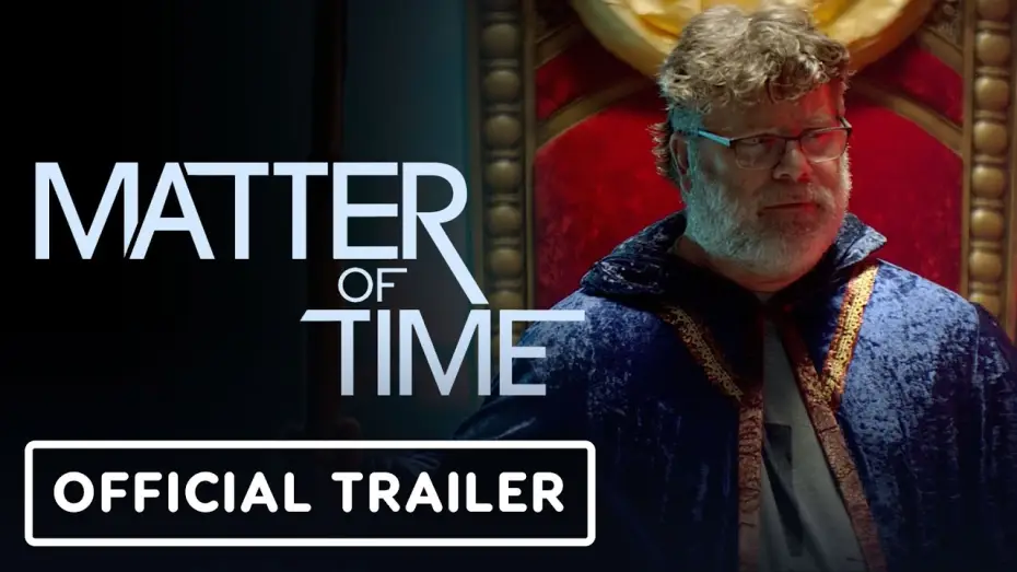 Video for the film Matter of Time — Matter of Time - Official Trailer (2026) Sean Astin, Myles Erlick, Ali Astin