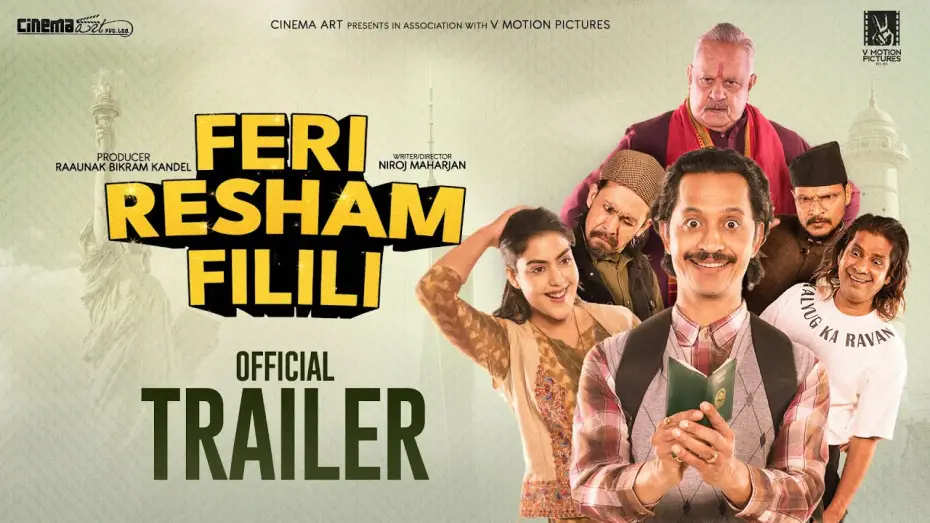 Video for the film Feri Resham Filili — Feri Resham Filili - Nepali Movie Official Trailer || Vinay Shrestha, Supuspa Bhatta, Kameshwor