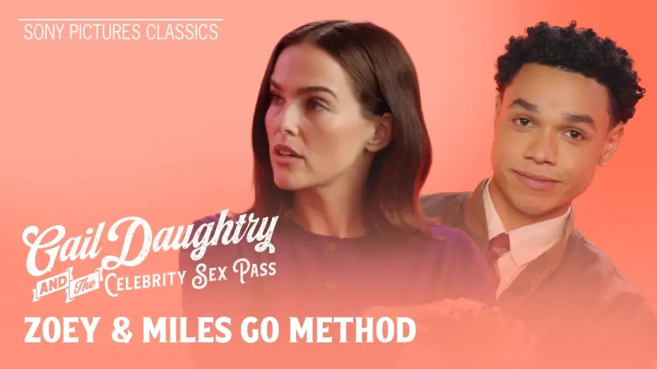 Video for the film Gail Daughtry and the Celebrity Sex Pass — Method Makeover with Zoey Detuch & Miles Gutierrez-Riley