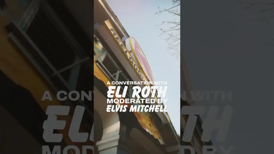 Video for the film Ice Cream Man — Kodak Presents: Ice Cream Man - A Conversation with Eli Roth, moderated by Elvis Mitchell