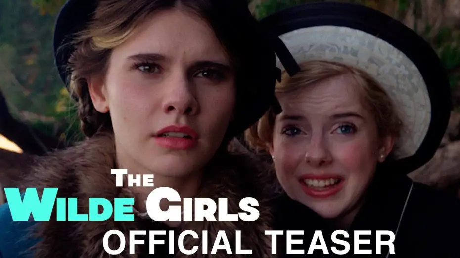 Video for the film The Wilde Girls — THE WILDE GIRLS | Official Teaser