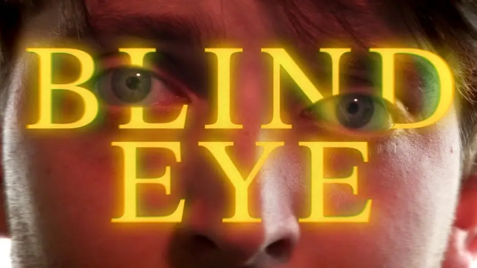 Video for the film Blind Eye — BLIND EYE || 90-second Short Film (2025)