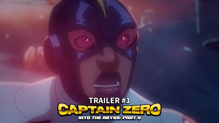 Video for the film Captain Zero: Into the Abyss Part II — Captain Zero: Into the Abyss Part II (2025) | Trailer#1