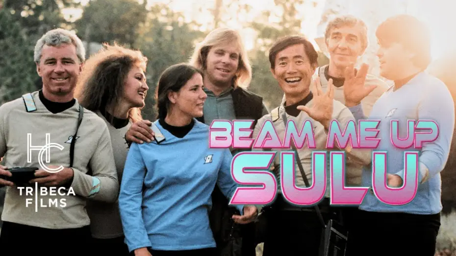 Video for the film Beam Me Up, Sulu — Official Trailer