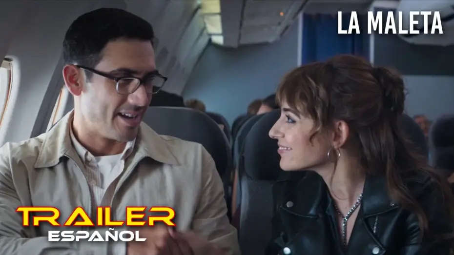 Video for the film La maleta — La maleta - Tráiler