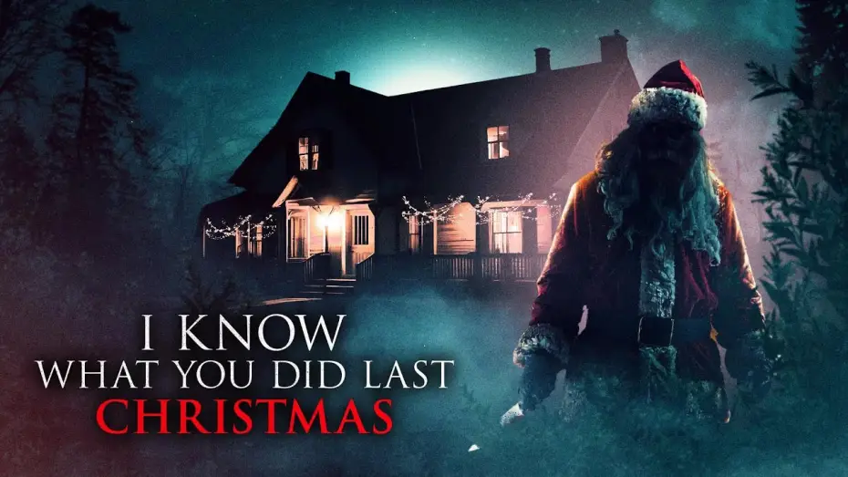 Video for the film I Know What You Did Last Christmas — I Know What You Did Last Christmas (2025) - Trailer