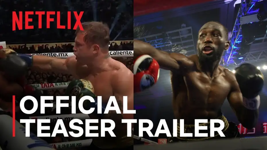 Video for the film Canelo Álvarez vs. Terence Crawford — Official Teaser Trailer