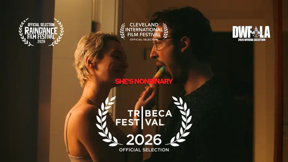 Video for the film She's Nonbinary — Teaser Trailer