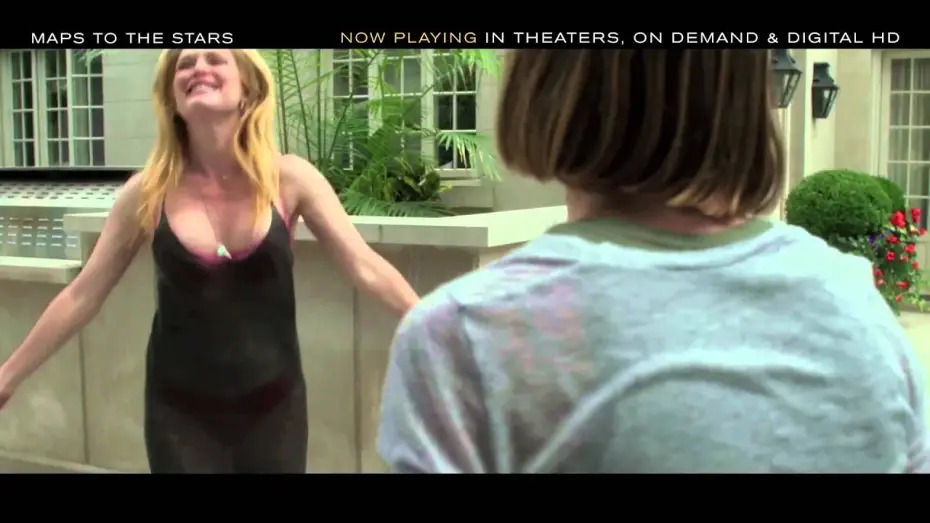 Video for the film Maps to the Stars — MAPS TO THE STARS - Fire and Water Clip - Now Playing