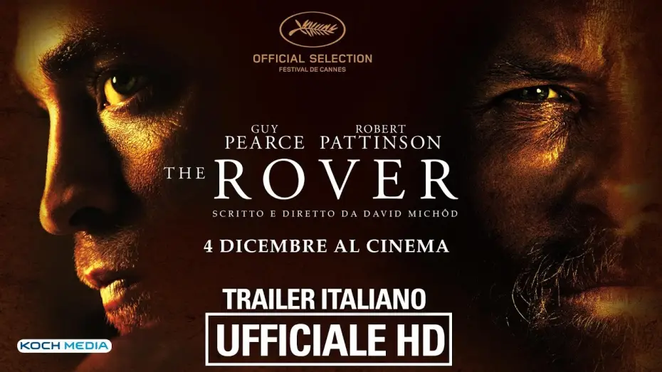 Video for the film The Rover — The Rover - Trailer ITA - Ufficiale HD