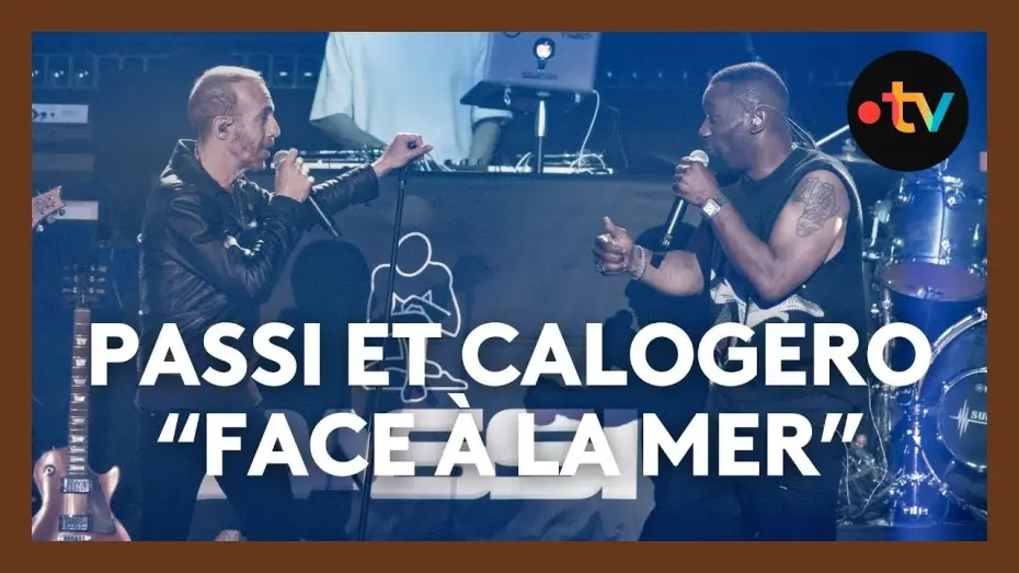 Video for the film Carte blanche à Passi — Passi invite Calogero à chanter leur tube "Face à la mer" édition 2025 - Carte blanche à Passi