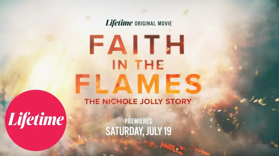 Video for the film Faith in the Flames: The Nichole Jolly Story — Trailer